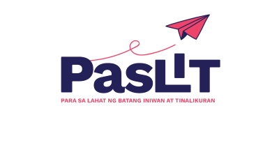 Para Sa Lahat ng Batang Iniwan at Tinalikuran – PASLIT PH